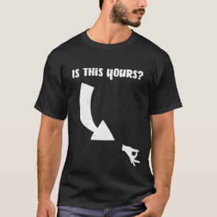 T-shirt Est-ce que ce vôtre est ? Main correcte correcte