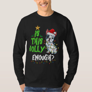 T-shirt Est-Ce Que C'Est Assez Joli Noel Français