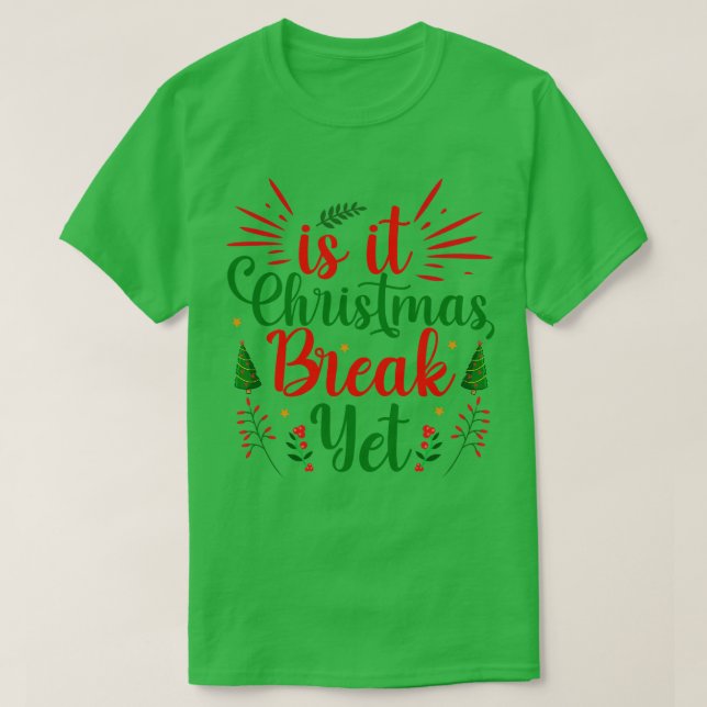 T-shirt Est-ce que c'est Noël Pause encore (Design devant)