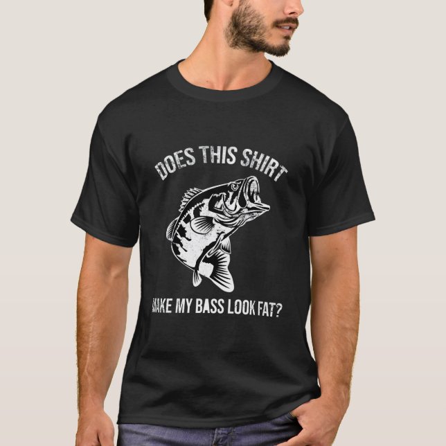 T-shirt Est-Ce Que Cette Chemise Rend Mon Basse Semblable  (Devant)