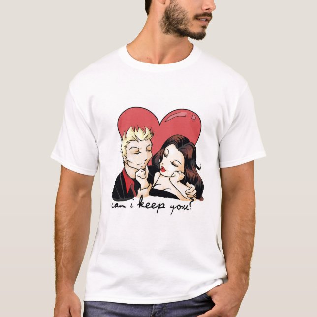 T-shirt Est-ce que je peux vous garder ? (Devant)