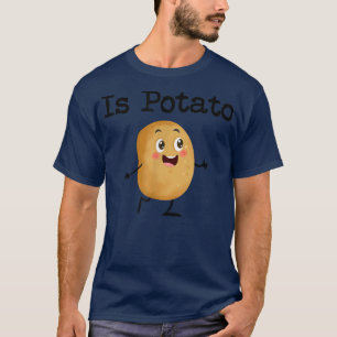 T-shirt Est-Ce Que La Chemise De Pomme De Terre Est Drôle