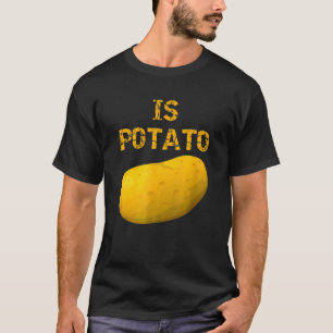 T-shirt Est-Ce Que La Pomme De Terre Est Vue À La Télévisi