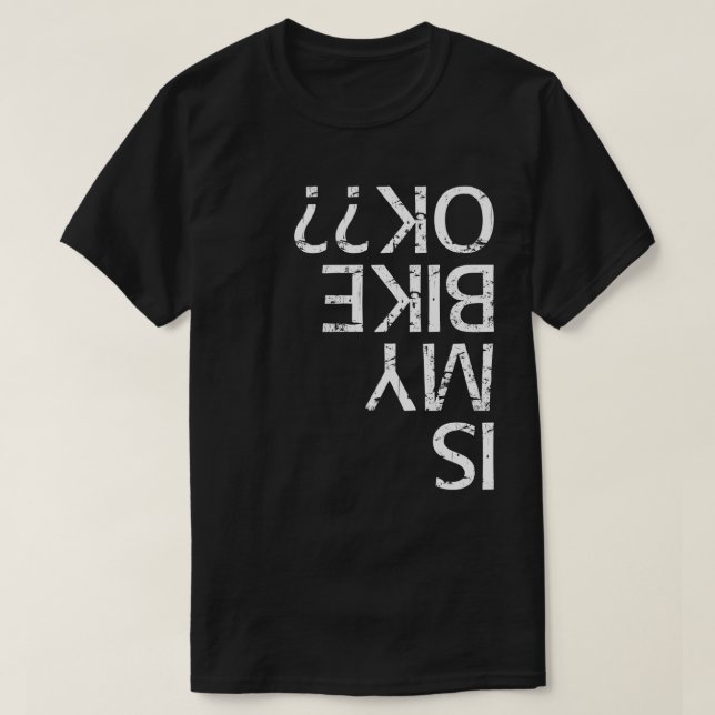 T-shirt Est-Ce Que Mon Vélo Est Bon ? (Design devant)