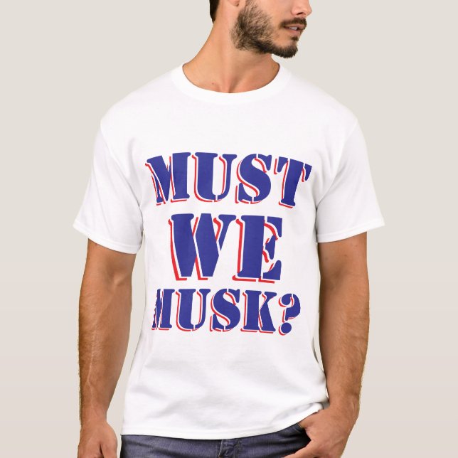 T-SHIRT EST-CE QUE NOUS DEVONS FAIRE DU MAL ? (Devant)