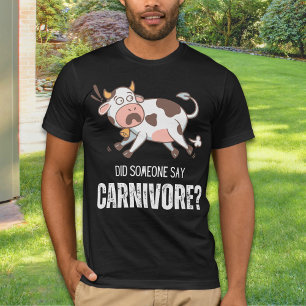 T-shirt Est-Ce Que Quelqu'Un A Dit Carnivore Drôle Lover D