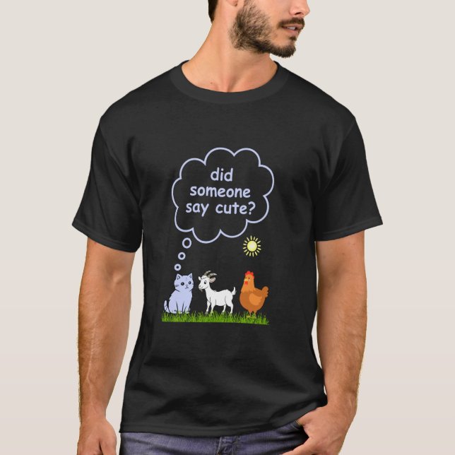 T-shirt Est-ce que quelqu'un a dit mignon - Chat de ferme, (Devant)