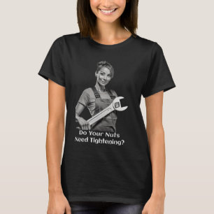 T-shirt Est-Ce Que Vos Noix Ont Besoin D'Être Serrées ? -T