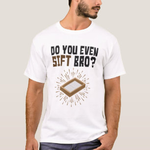 T-shirt Est-Ce Que Vous Désirez Même L'Archéologie Des Bra