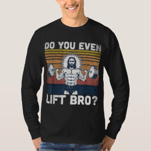 T-shirt Est-Ce Que Vous Même Soulevez Bro - Jesus Chaussur