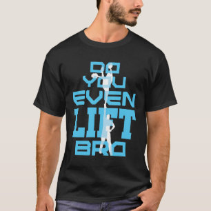 T-shirt Est-Ce Que Vous Soulevez Même Bro Drôle Hommes Che