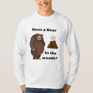 T-shirt Est-ce qu'un ours fait de la caca dans les bois ?
