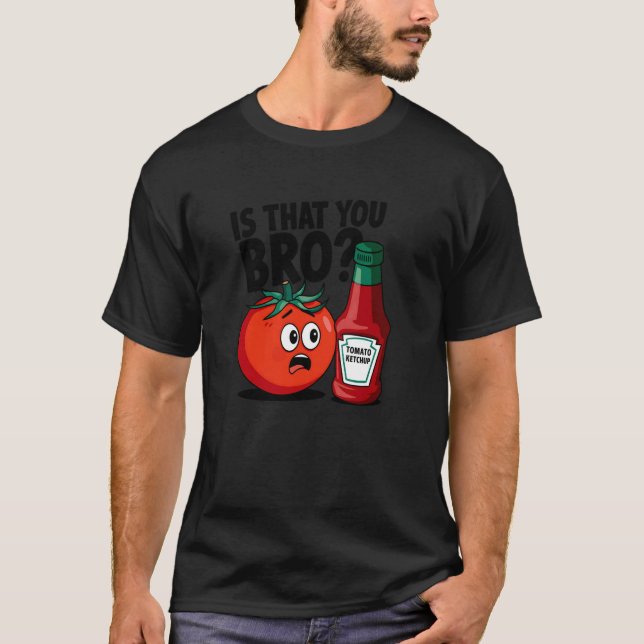 T-shirt Est-ce toi, frangin ketchup (Devant)