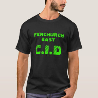 T-shirt est de Fenchurch CID