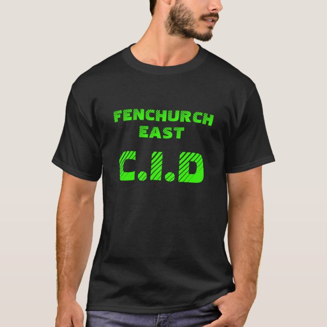 T-shirt est de Fenchurch CID (Devant)