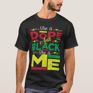T-shirt Est Drogue Et Noire Elle Est Moi Histoire Noire Me