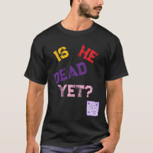 Est-il déjà mort ?
