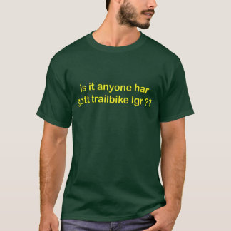 T-shirt est-il n'importe qui lgr har de trailbike de