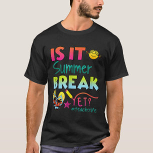 T-shirt Est-Il Pause Été Pourtant Appréciation De L'Enseig