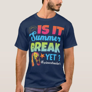 T-shirt Est-Il Pause Été Pourtant Professeur De Sciences D