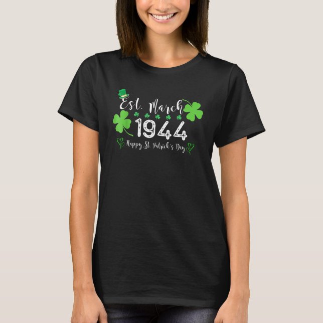 T-shirt Est Mars 1944 78 Anniversaire St Patrick's (Devant)