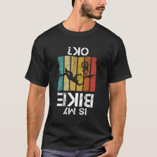 T-shirt Est Mon Vélo Bmx Ok Vélo Bmx
