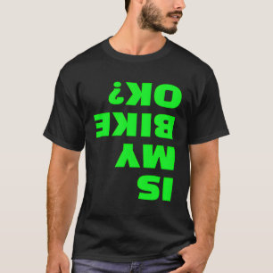 T-shirt Est Mon Vélo Ok À L'Extérieur Du Vélo Okey Bmx Bik