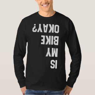 T-shirt Est Mon Vélo Ok BMX Mountain Dirt Race Drôle Drôle