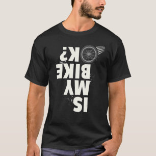 T-shirt Est Mon Vélo Ok Vélo Montagne Est Mon Vélo Ok