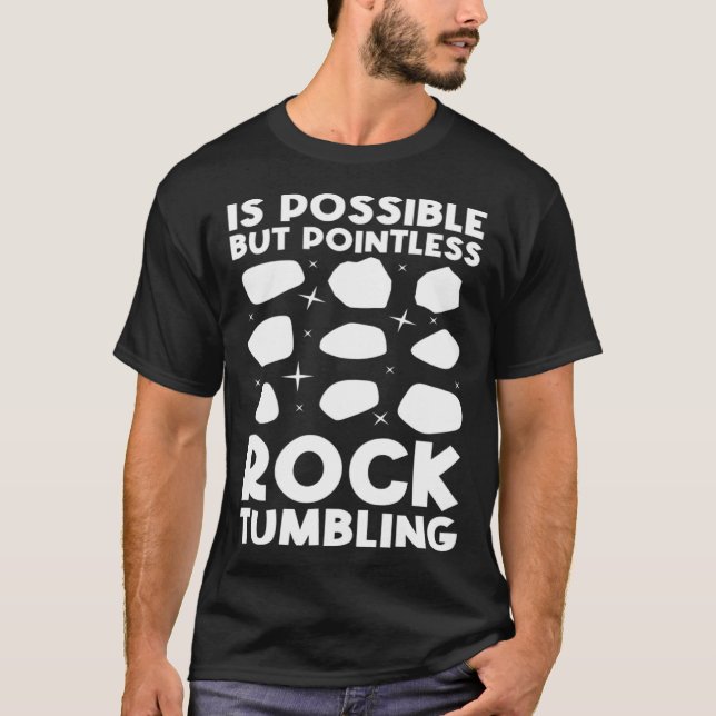 T-shirt est possible mais inutile rocktuming géologie Pul (Devant)