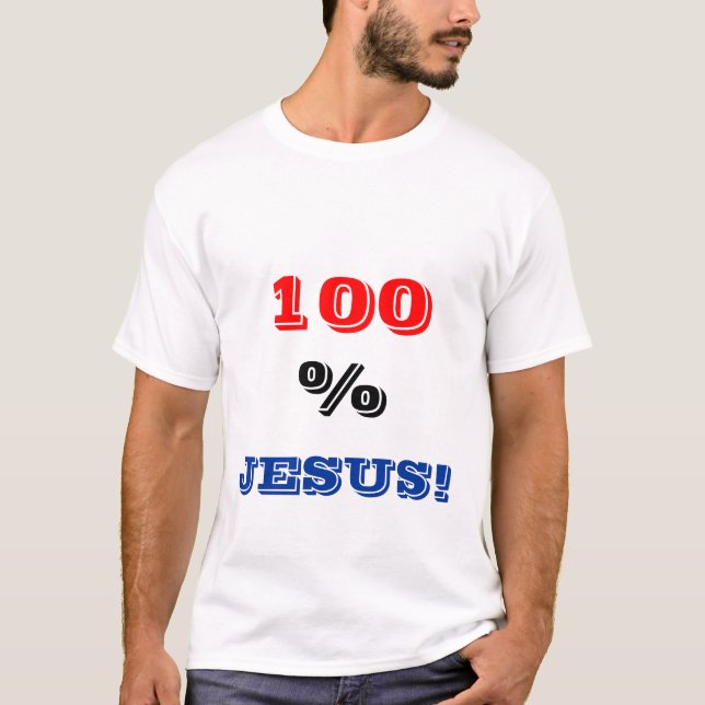T-shirt Estampe 100 % Jésus (Devant)