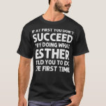 T-shirt ESTHER Nom personnel Birthday Funny Christmas<br><div class="desc">ESTHER Nom personnel Birthday Funny Christmas Joke</div>