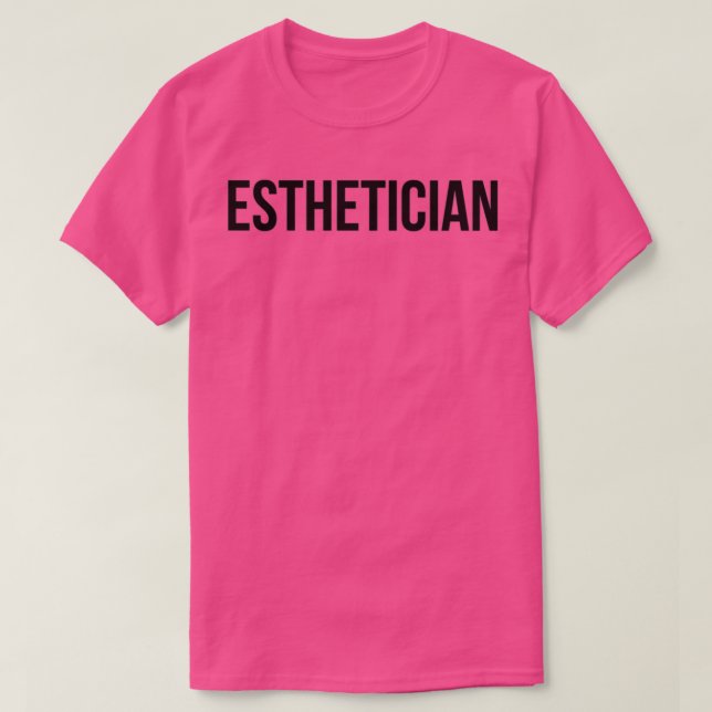 T-shirt Esthetician 2 (Design devant)