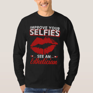 T-shirt esthéticienne selfies lèvres esthétique esthéticie