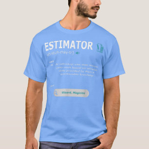 T-shirt Estimateur Définition Calculs Emplois 2082