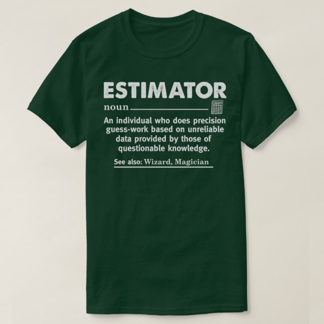 T-shirt Estimateur Définition Drôle Calculs Comptable (Design devant)