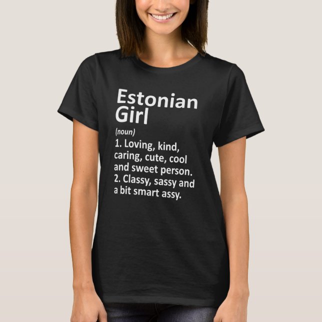T-shirt ESTONIAN GIRL ESTONIA Don Funny Pays Accueil Racin (Devant)