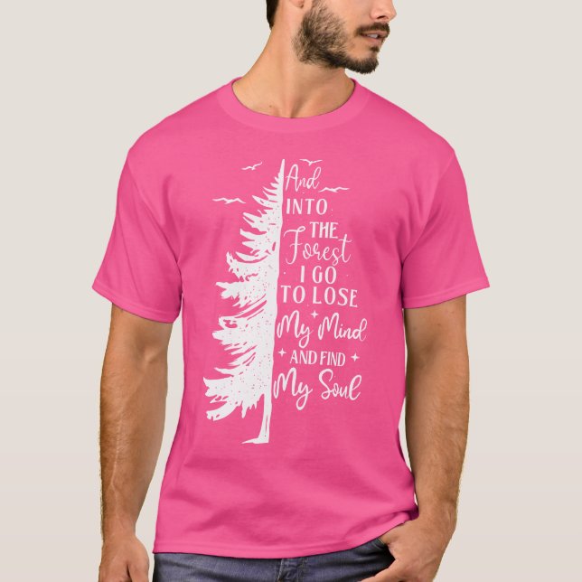 T-shirt Et Dans La Forêt - Randonnée Lover Backpacking Cli (Devant)