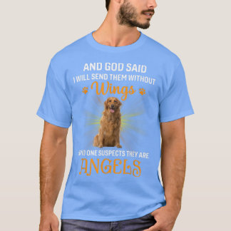 T-shirt Et Dieu ditJe les enverrai sans ailesChien