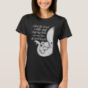 T-shirt Et Elle A Aimé Une Petite Fille Beaucoup Plus Enco