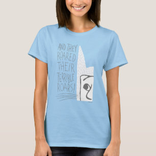 T-shirt Et ils rugirent de terribles rugissements!