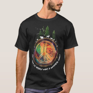 T-shirt Et Je Me Pense Que C'Est Un Merveilleux Hippi Mond