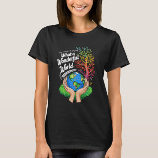 T-shirt Et Je Me Pense Que C'Est Une Merveilleuse Terre Mo