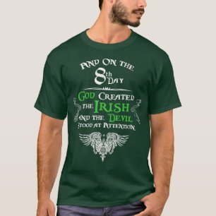 T-shirt Et le 8ème jour Dieu créa l'Irlandais et le Devi