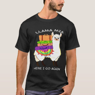 T-shirt Et Llama Mia Me Voici Encore