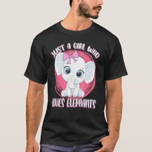 T-shirt Et Mignonne Juste Une Fille Qui Aime Les Éléphants
