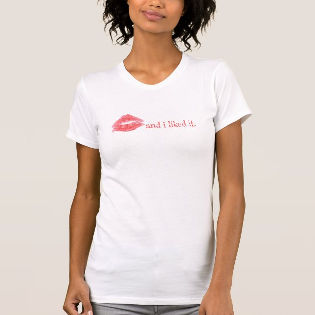 T-shirt … Et moi l'a aimé (Devant)
