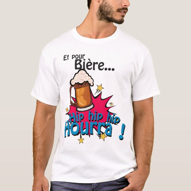 T-shirt et pour bierre hip hourra alcool humour expression (Devant)