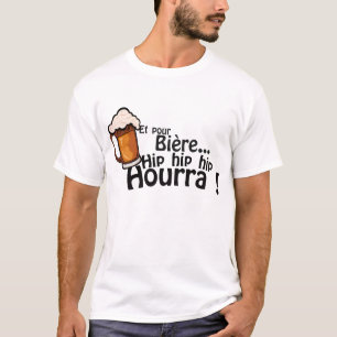 T-shirt et pour bierre hip hourra alcool humour expression