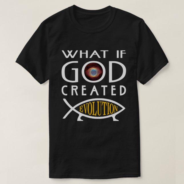T-shirt Et si Dieu avait créé l'évolution ? Le dessein int (Design devant)